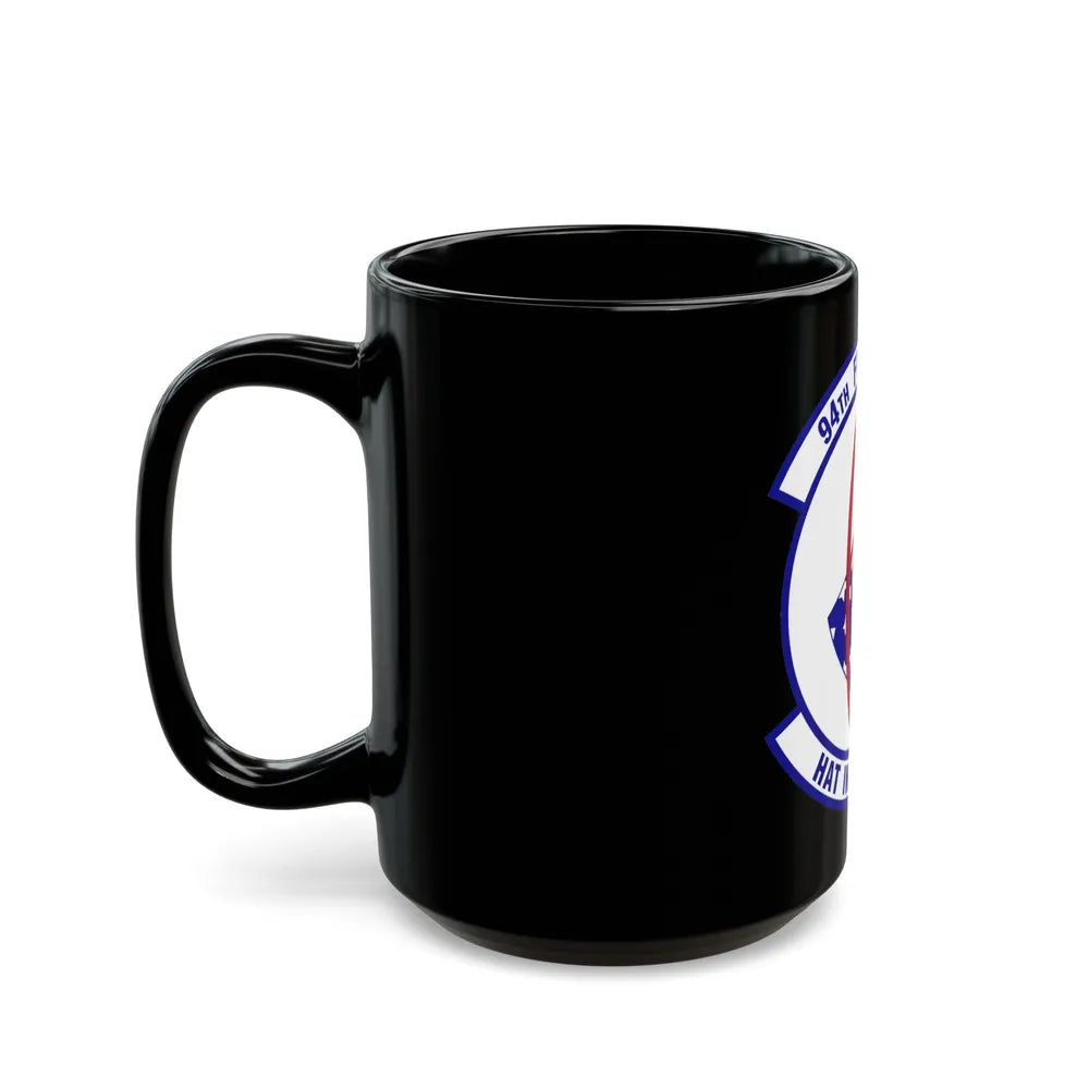 94 Fighter Squadron ACC (U.S. Air Force) Black Coffee Mug-Go Mug Yourself