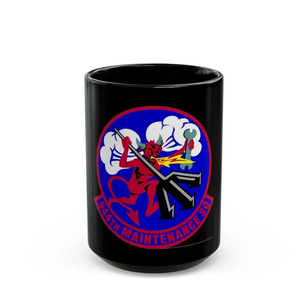 944 Maintenance Squadron AFRC (U.S. Air Force) Black Coffee Mug 15oz - Go Mug Yourself