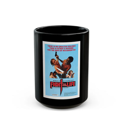 FIGHT FOR YOUR LIFE 1977 Movie Poster - Black Coffee Mug-15oz-Go Mug Yourself