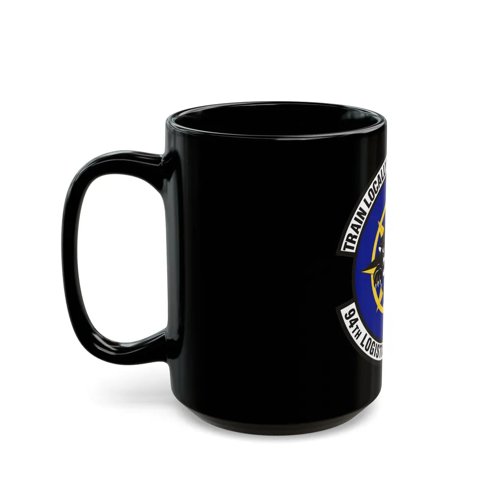 94th Logistics Readiness Squadron (U.S. Air Force) Black Coffee Mug-Go Mug Yourself