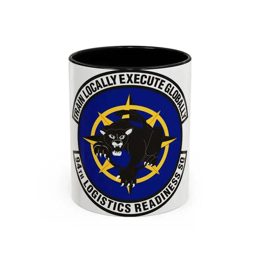 94th Logistics Readiness Squadron (U.S. Air Force) Accent Coffee Mug 11oz Black - Go Mug Yourself