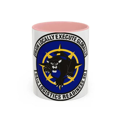 94th Logistics Readiness Squadron (U.S. Air Force) Accent Coffee Mug 11oz Pink - Go Mug Yourself