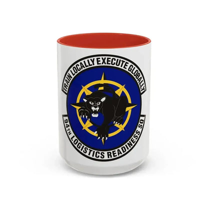 94th Logistics Readiness Squadron (U.S. Air Force) Accent Coffee Mug 15oz Red - Go Mug Yourself