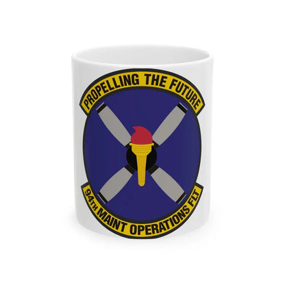 94th Maintenance Operations Flight (U.S. Air Force) White Coffee Mug-11oz-Go Mug Yourself