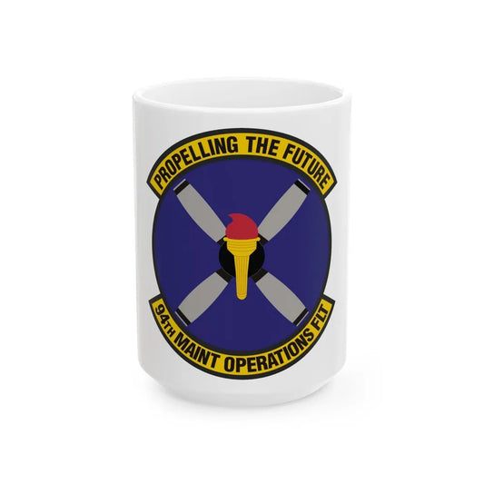 94th Maintenance Operations Flight (U.S. Air Force) White Coffee Mug-15oz-Go Mug Yourself