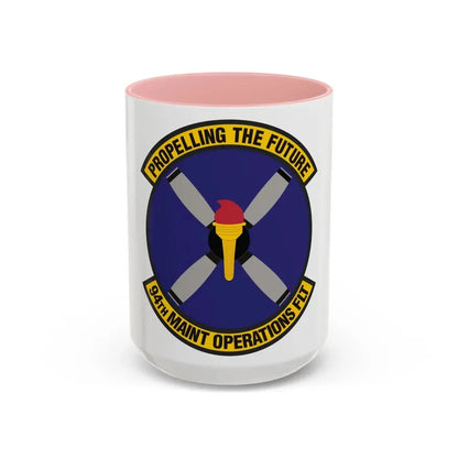 94th Maintenance Operations Flight (U.S. Air Force) Accent Coffee Mug 15oz Pink - Go Mug Yourself