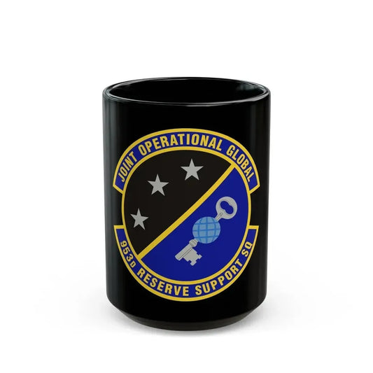 953d Reserve Support Squadron (U.S. Air Force) Black Coffee Mug 15oz - Go Mug Yourself