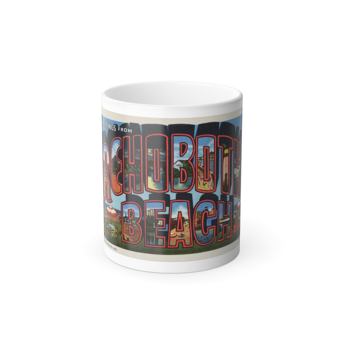 Greetings from Rehoboth Beach (Greeting Postcards) Color Changing Mug 11oz