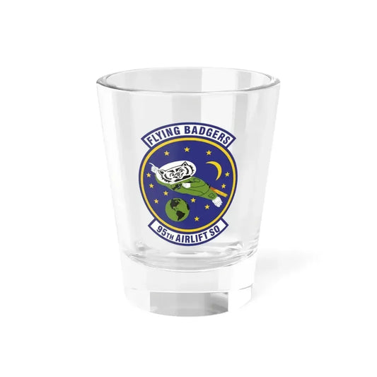 95th Airlift Squadron (U.S. Air Force) Shot Glass 1.5oz 1.5oz - Go Mug Yourself