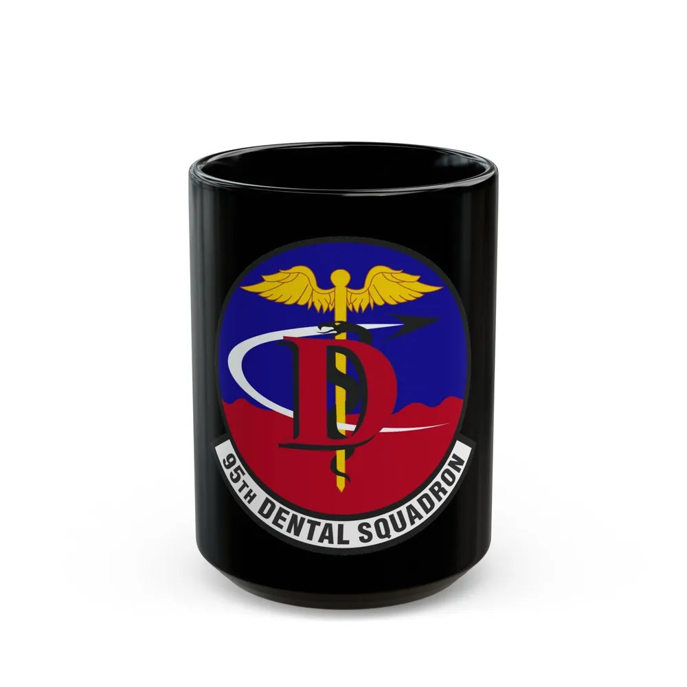 95th Dental Squadron (U.S. Air Force) Black Coffee Mug-15oz-Go Mug Yourself