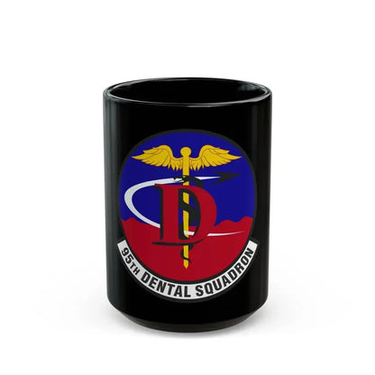 95th Dental Squadron (U.S. Air Force) Black Coffee Mug 15oz - Go Mug Yourself