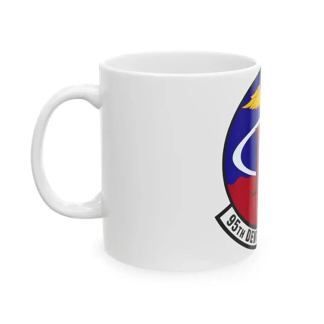 95th Dental Squadron (U.S. Air Force) White Coffee Mug - Go Mug Yourself