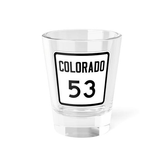 Colorado 53 1946 (Colorado) (Road Sign) Shot Glass 1.5oz-1.5oz-Go Mug Yourself