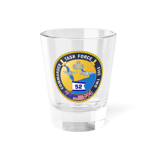 Task Force Five Two (U.S. Navy) Shot Glass 1.5oz-1.5oz-Go Mug Yourself