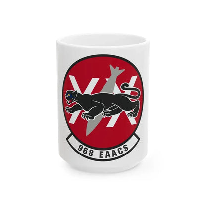 968th Expeditionary Airborne Air Control Squadron (U.S. Air Force) White Coffee Mug 15oz - Go Mug Yourself