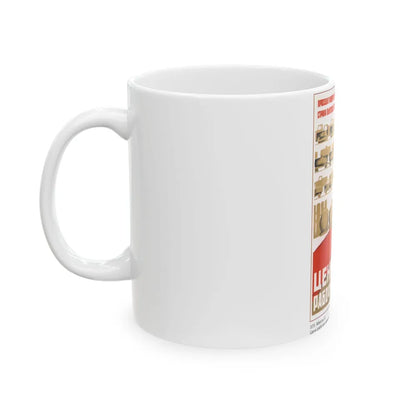 Soviet Era Poster 593 - White Coffee Mug-Go Mug Yourself