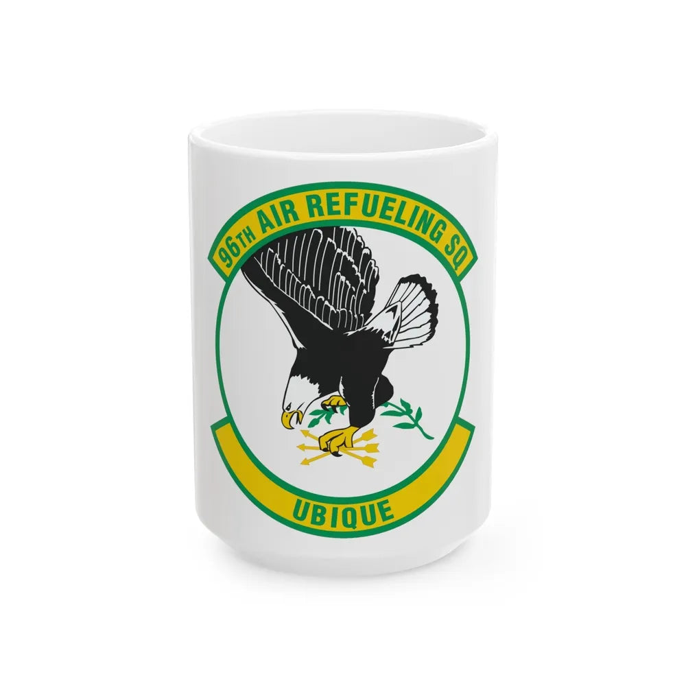 96th Air Refueling Squadron (U.S. Air Force) White Coffee Mug-15oz-Go Mug Yourself