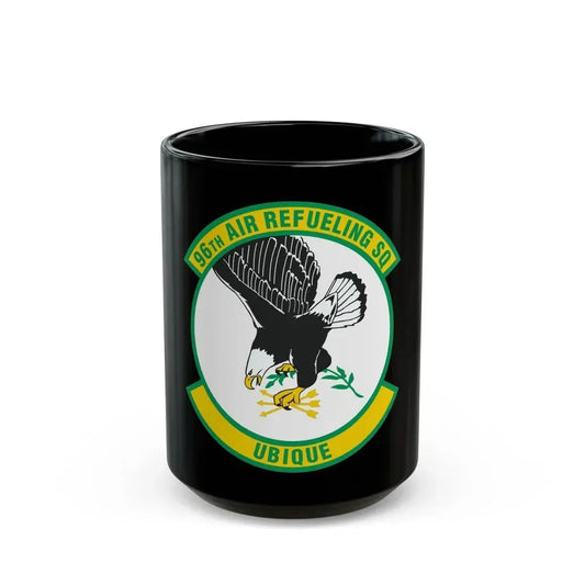 96th Air Refueling Squadron (U.S. Air Force) Black Coffee Mug 15oz - Go Mug Yourself