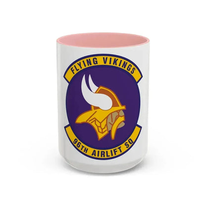 96th Airlift Squadron (U.S. Air Force) Accent Coffee Mug 15oz Pink - Go Mug Yourself