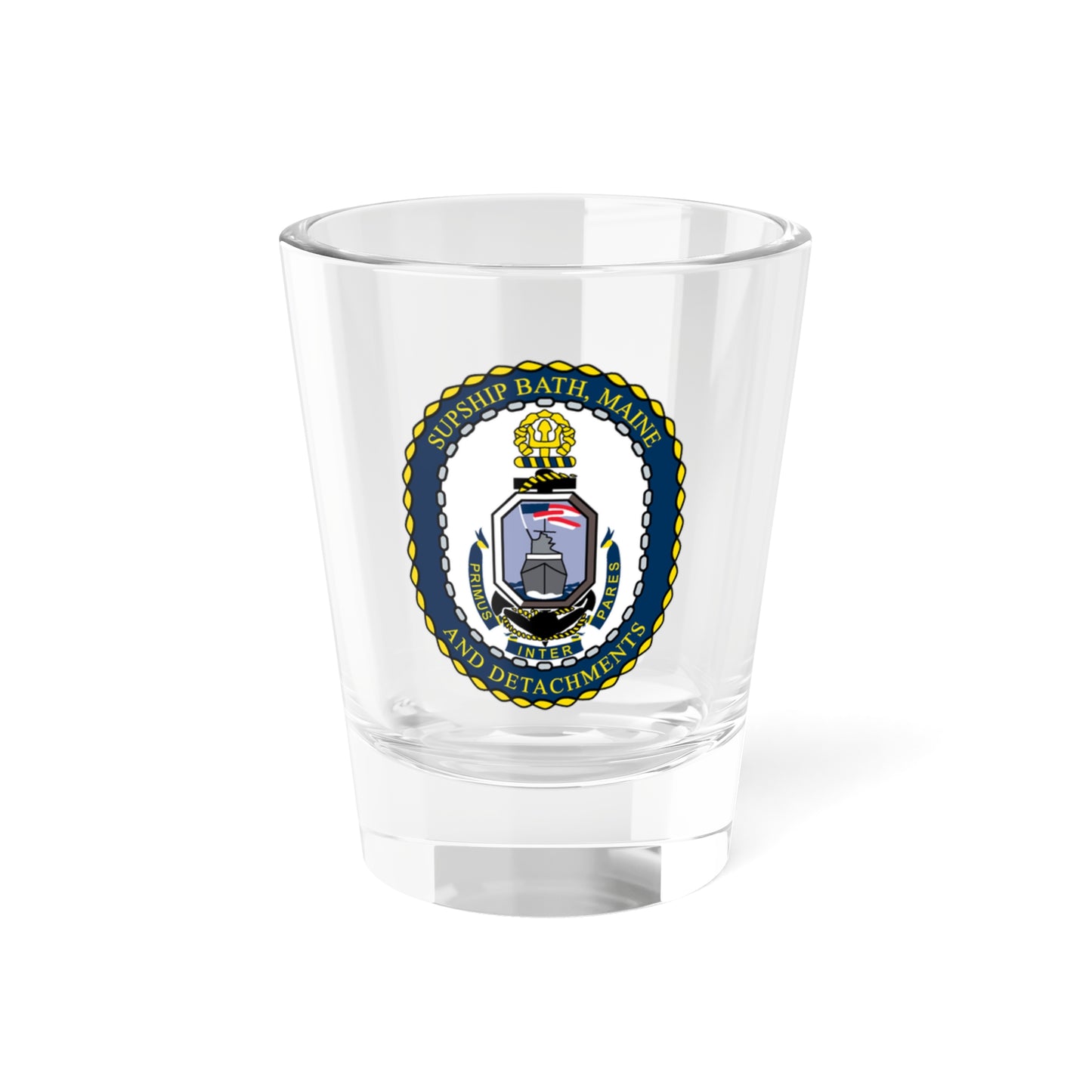 SUPSHIP Bath ME Detach (U.S. Navy) Shot Glass 1.5oz