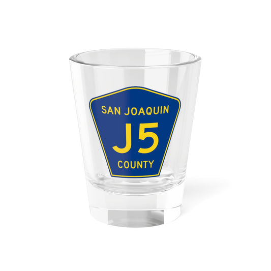 San Joaquin County J5 (California) (Road Sign) Shot Glass 1.5oz