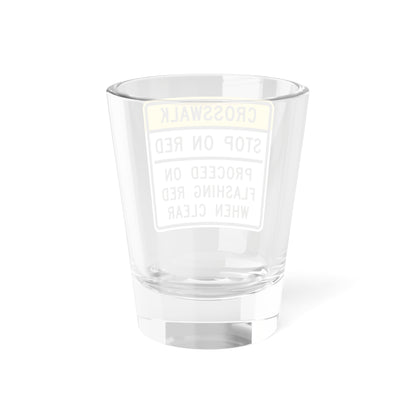 MUTCD-MI R10-23b (Michigan) (Road Sign) Shot Glass 1.5oz