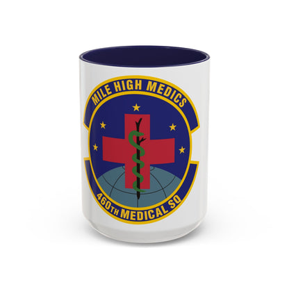 460th Medical Squadron (U.S. Air Force) Accent Coffee Mug