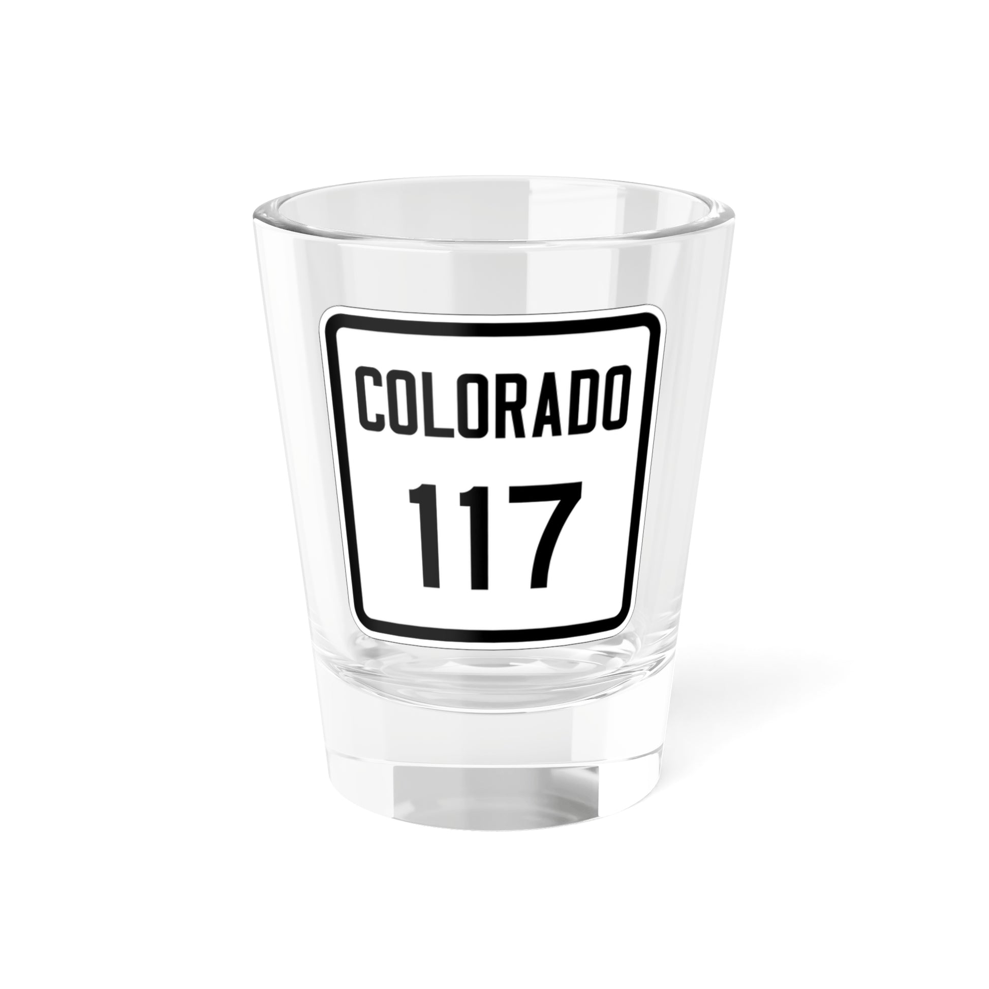 Colorado 117 1946 (Colorado) (Road Sign) Shot Glass 1.5oz-1.5oz-Go Mug Yourself
