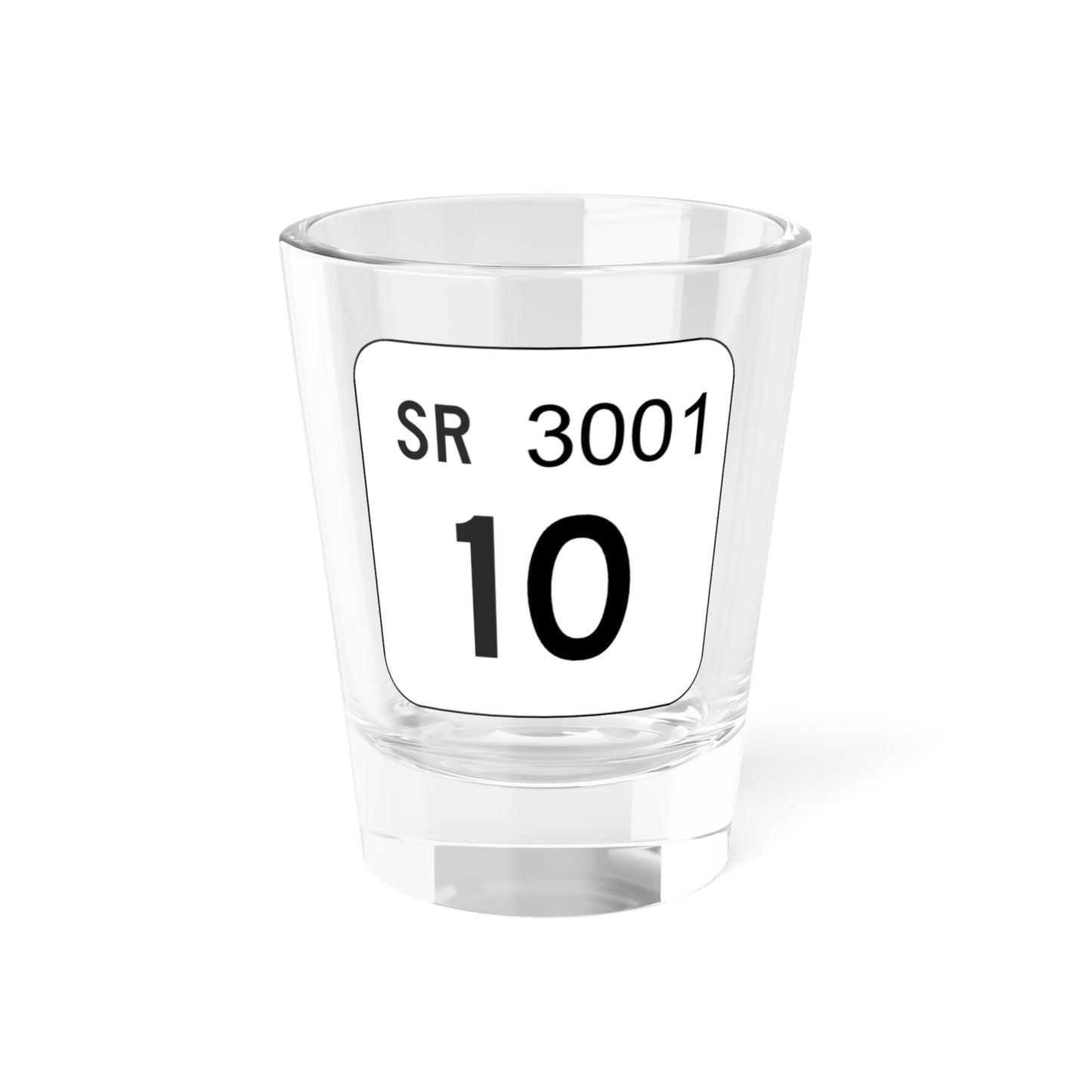 PA QR 3002 (Pennsylvania) (Road Sign) Shot Glass 1.5oz