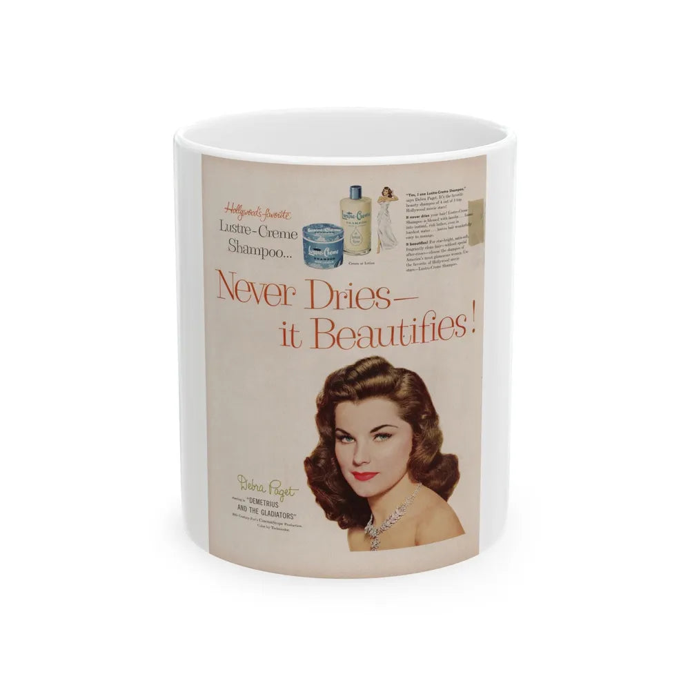 Debra Paget #596 - Original Lustre-Creme Shampoo Add from '54 (Vintage Female Icon) White Coffee Mug-11oz-Go Mug Yourself