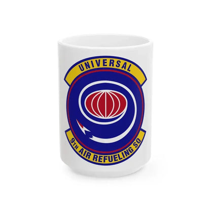 9th Air Refueling Squadron (U.S. Air Force) White Coffee Mug 15oz - Go Mug Yourself
