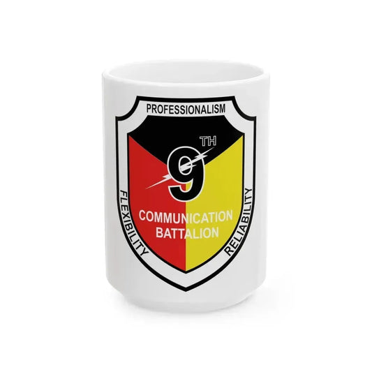 9th Communication Battalion (USMC) White Coffee Mug 15oz - Go Mug Yourself