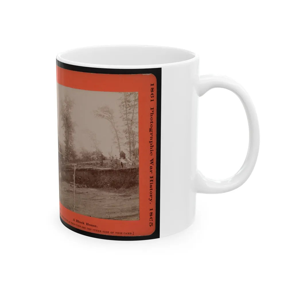 A Block House 001 (U.S. Civil War) White Coffee Mug-Go Mug Yourself