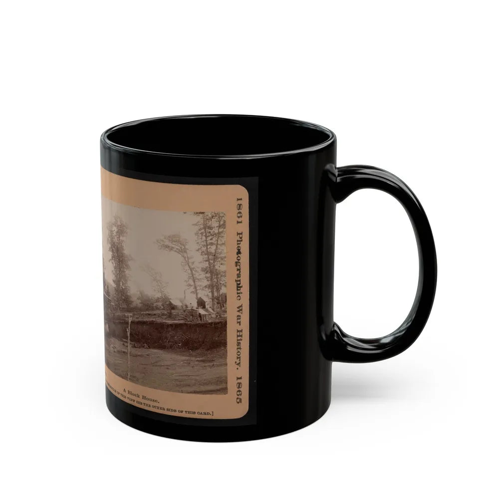 A Block House (U.S. Civil War) Black Coffee Mug-Go Mug Yourself