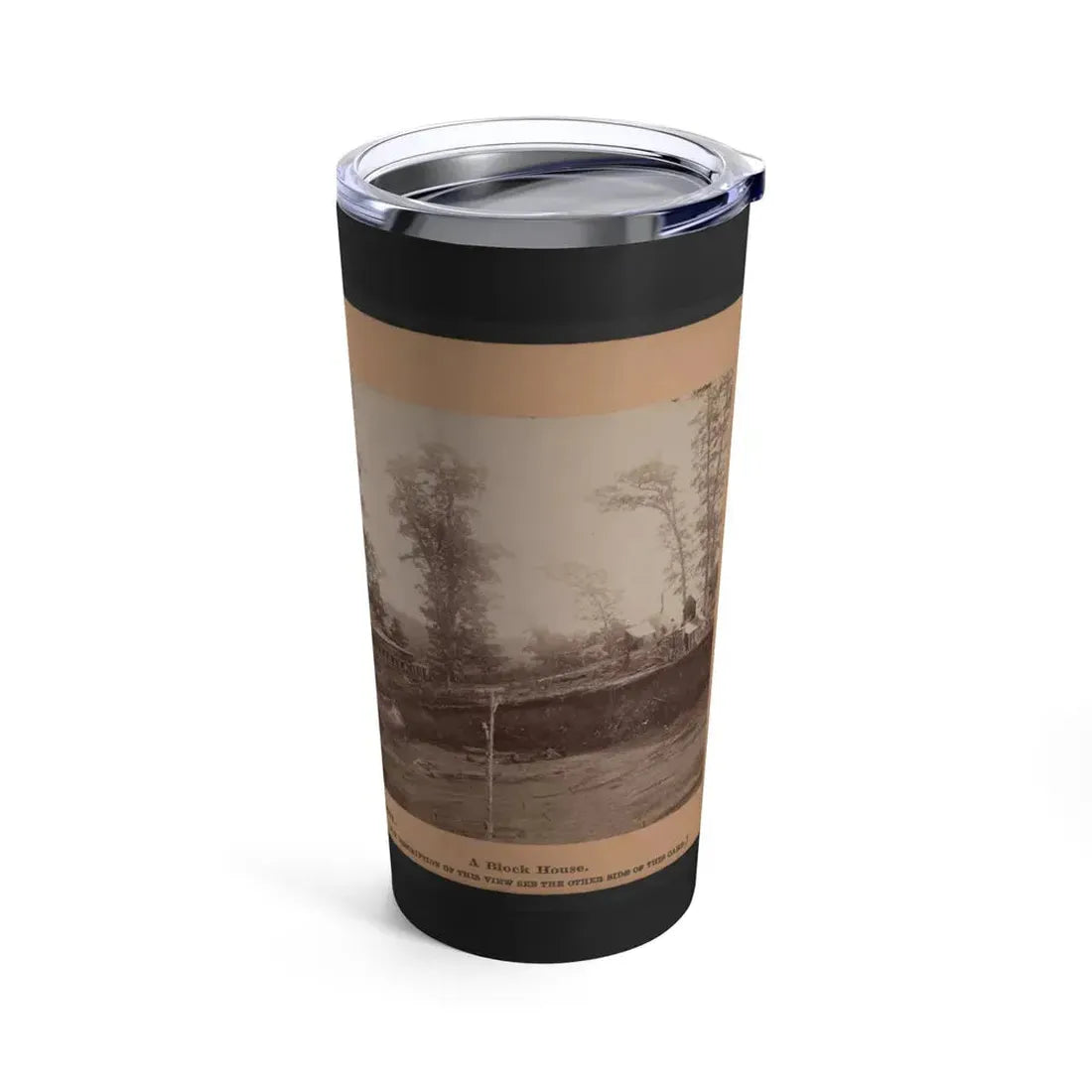 A Block House (U.S. Civil War) Tumbler 20oz - Go Mug Yourself