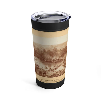 A Canvas Pontoon Bridge (U.S. Civil War) Tumbler 20oz-Go Mug Yourself