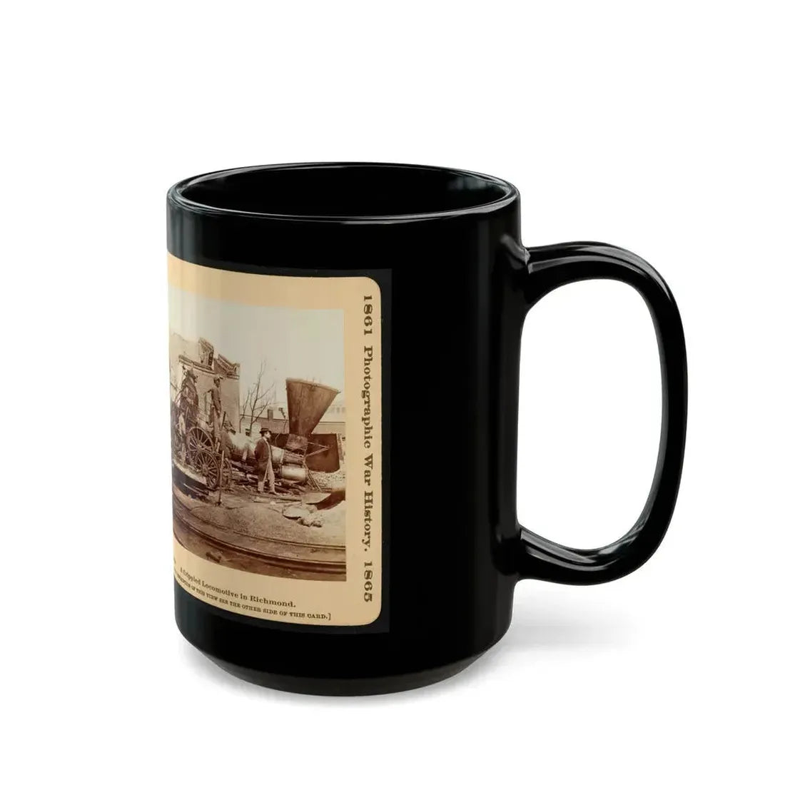 A Crippled Locomotive In Richmond (U.S. Civil War) Black Coffee Mug - Go Mug Yourself