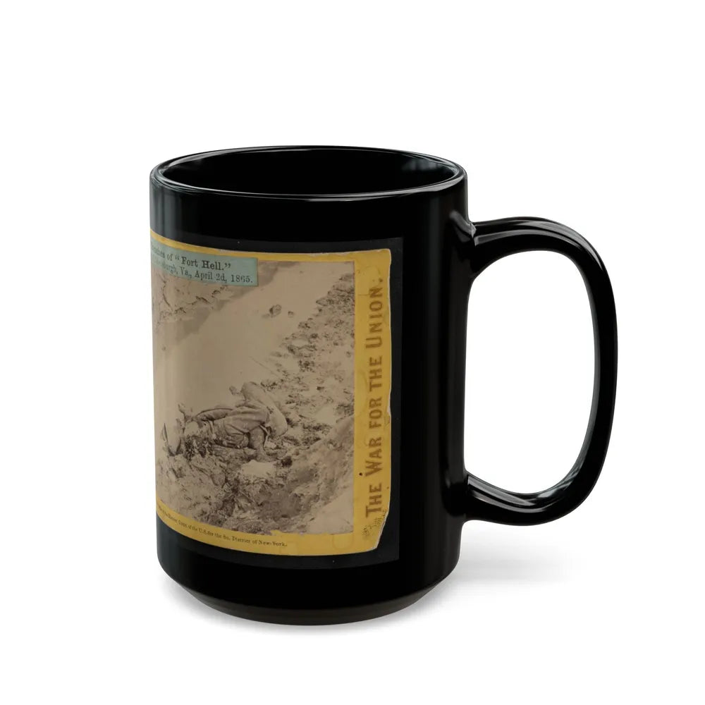 A Dead Rebel Soldier, As He Lay In The Trenches Of Fort Hell 001 (U.S. Civil War) Black Coffee Mug-Go Mug Yourself