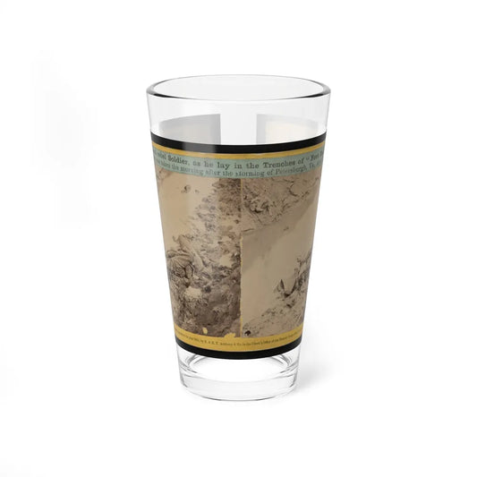 A Dead Rebel Soldier, As He Lay In The Trenches Of Fort Hell 001 (U.S. Civil War) Pint Glass 16oz-16oz-Go Mug Yourself