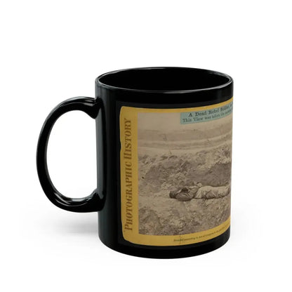 A Dead Rebel Soldier, As He Lay In The Trenches Of  Fort Hell (U.S. Civil War) Black Coffee Mug - Go Mug Yourself