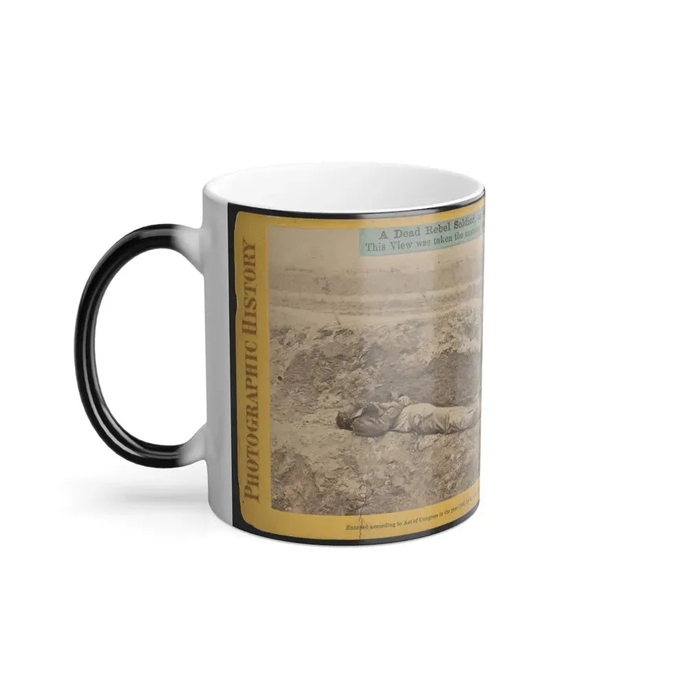 A Dead Rebel Soldier, as He Lay in the Trenches of  Fort Hell (U.S. Civil War) Color Changing Coffee Mug 11oz - Go Mug Yourself