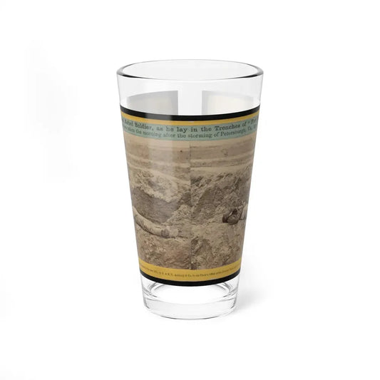 A Dead Rebel Soldier, As He Lay In The Trenches Of  Fort Hell (U.S. Civil War) Pint Glass 16oz 16oz - Go Mug Yourself