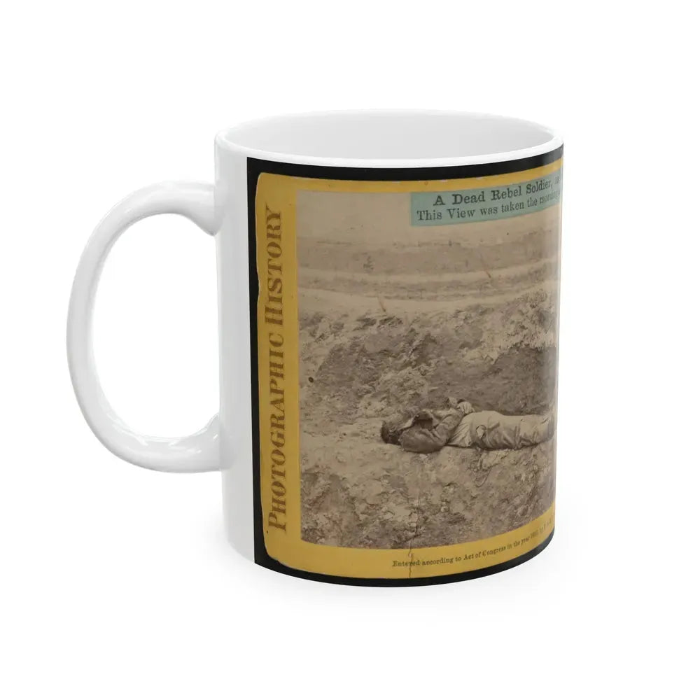 A Dead Rebel Soldier, As He Lay In The Trenches Of  Fort Hell (U.S. Civil War) White Coffee Mug - Go Mug Yourself