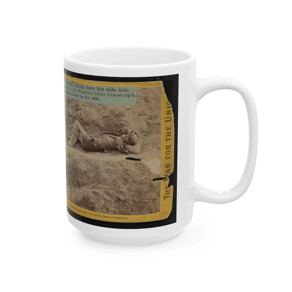 A Dead Rebel Soldier, Barefooted, Killed By A Shell, Which Tore His Side Out. The Entrails Are Portruding From His Side (U.S. Civil War) White Coffee Mug-Go Mug Yourself