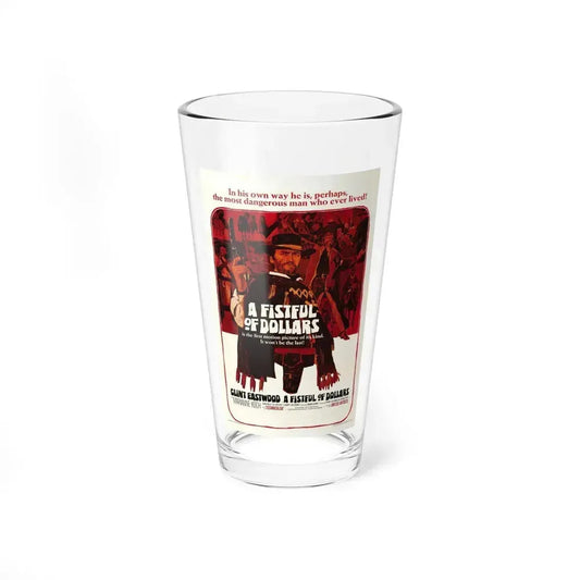 A FISTFUL OF DOLLARS 1964 Movie Poster - Pint Glass 16oz 16oz - Go Mug Yourself