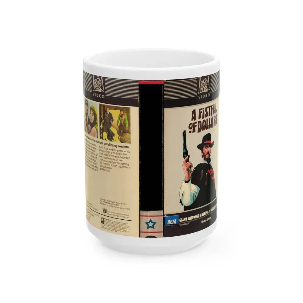 A FISTFUL OF DOLLARS (VHS COVER) - White Coffee Mug 15oz - Go Mug Yourself