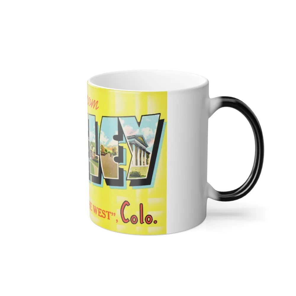 A howdy from Greeley garden spot of the west Colo (Greeting Postcards) Color Changing Mug 11oz-Go Mug Yourself