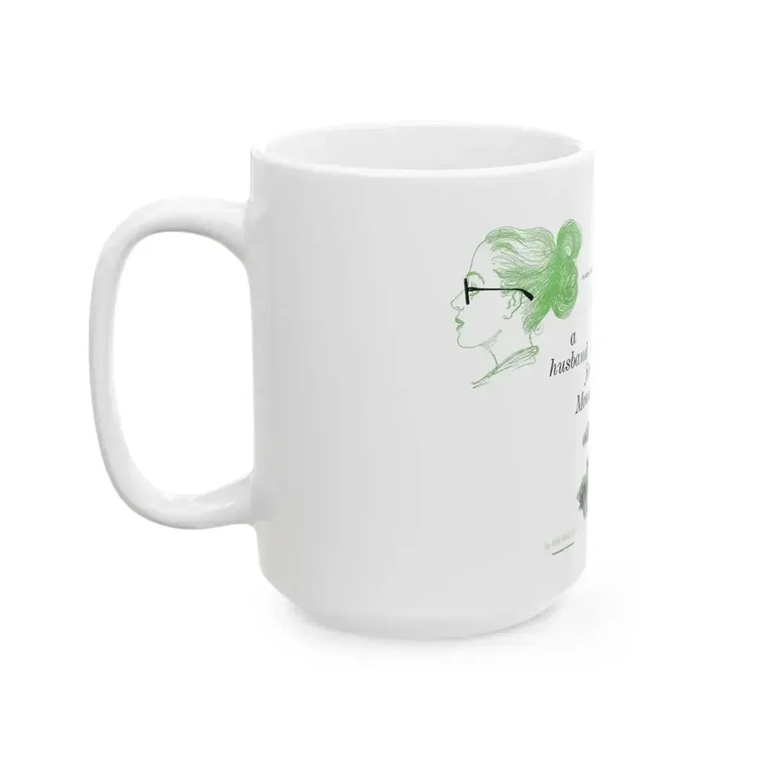 A Husband for Monica, Cosmopolitan, May 1947 - White Coffee Mug - Go Mug Yourself