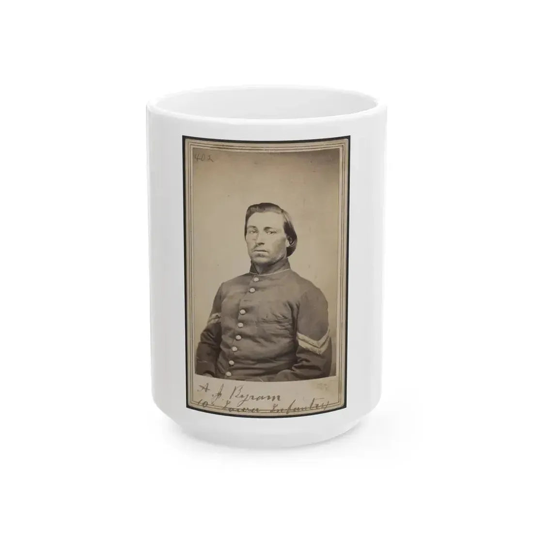 A. J. Byram, 10th Iowa Infantry (U.S. Civil War) White Coffee Mug 15oz - Go Mug Yourself