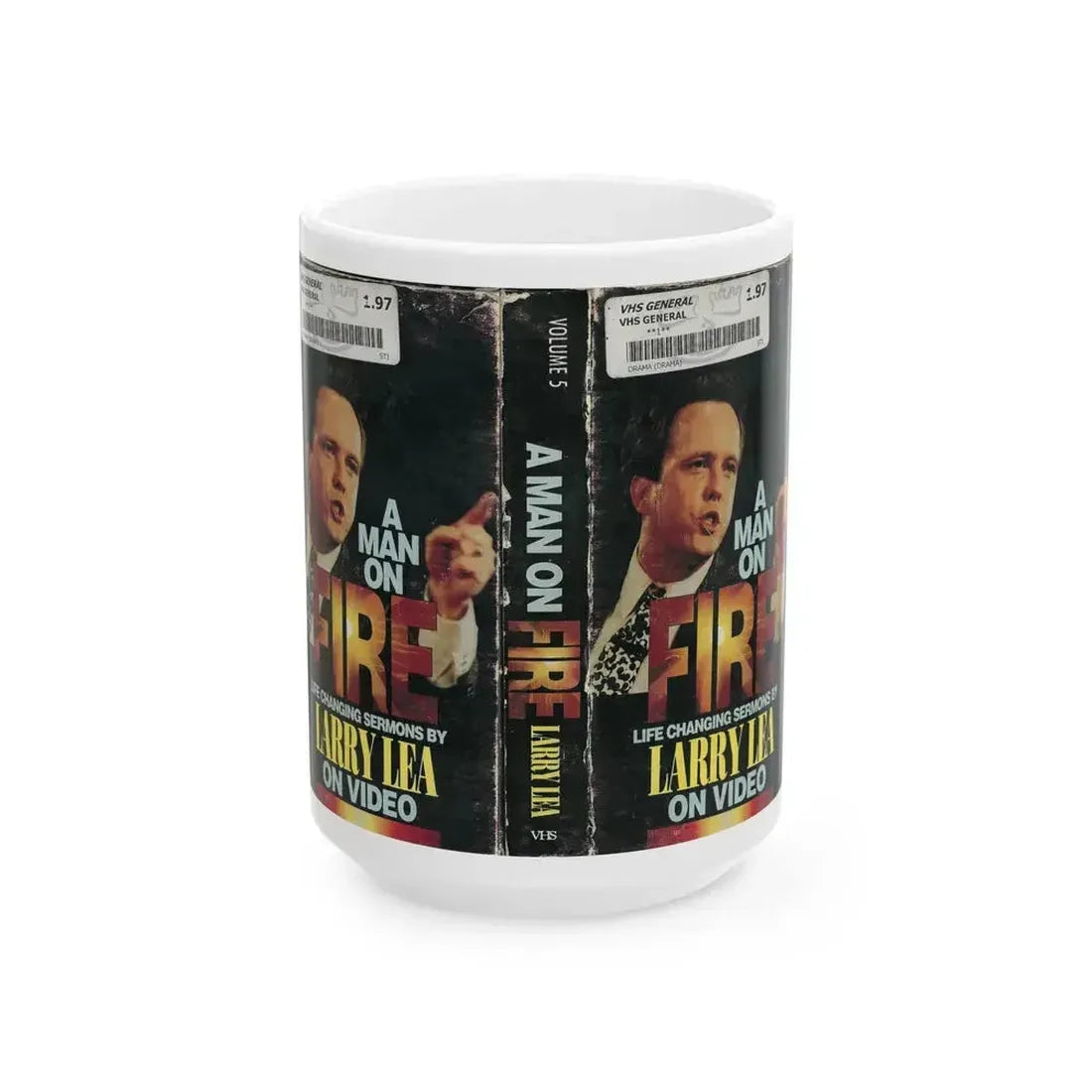 A MAN ON FIRE LIFE CHANGING SERMONS BY LARRY LEA ON VIDEO (VHS COVER) - White Coffee Mug 15oz - Go Mug Yourself